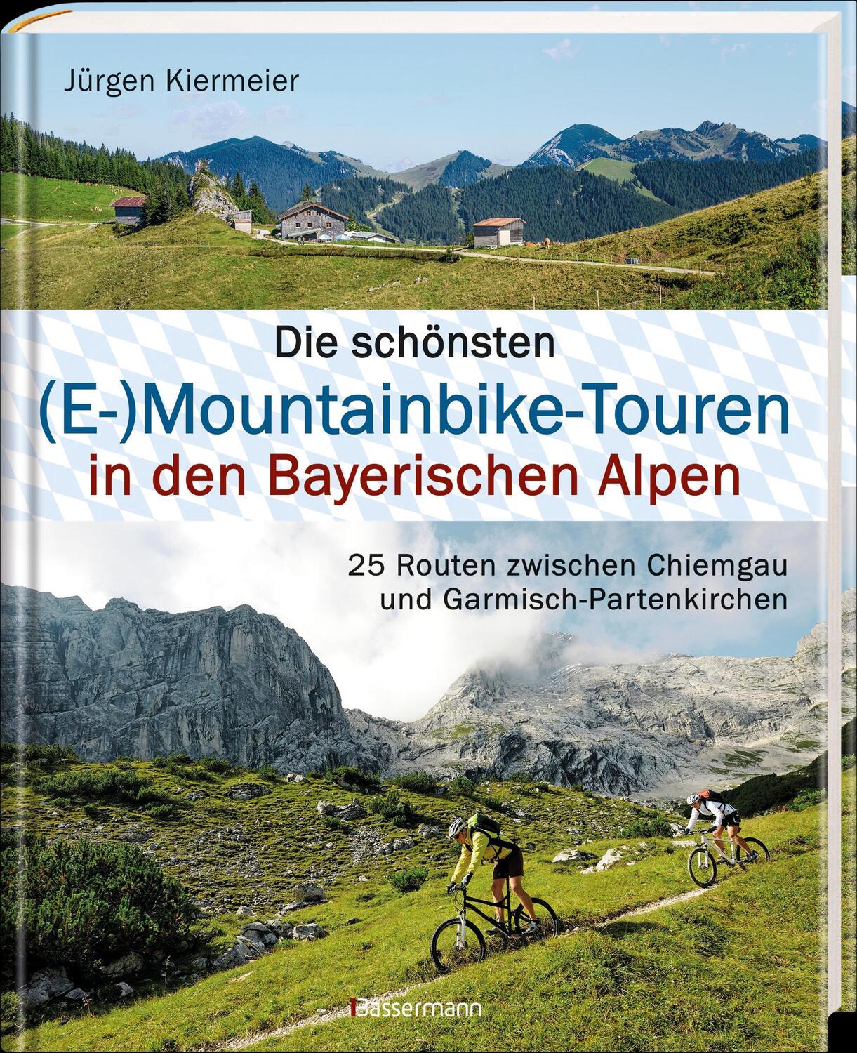 Bild: 9783809444152 | Die schönsten (E-)Mountainbike-Touren in den Bayerischen Alpen | Buch