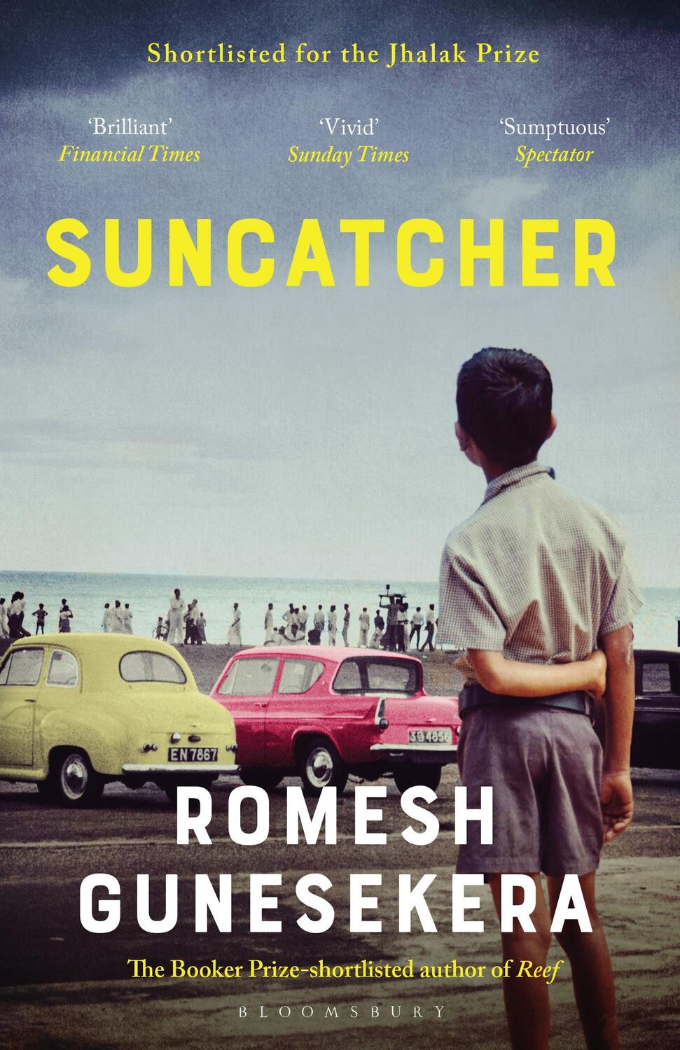 Cover: 9781526610386 | Suncatcher | Shortlisted for the Jhalak Prize 2020 | Romesh Gunesekera