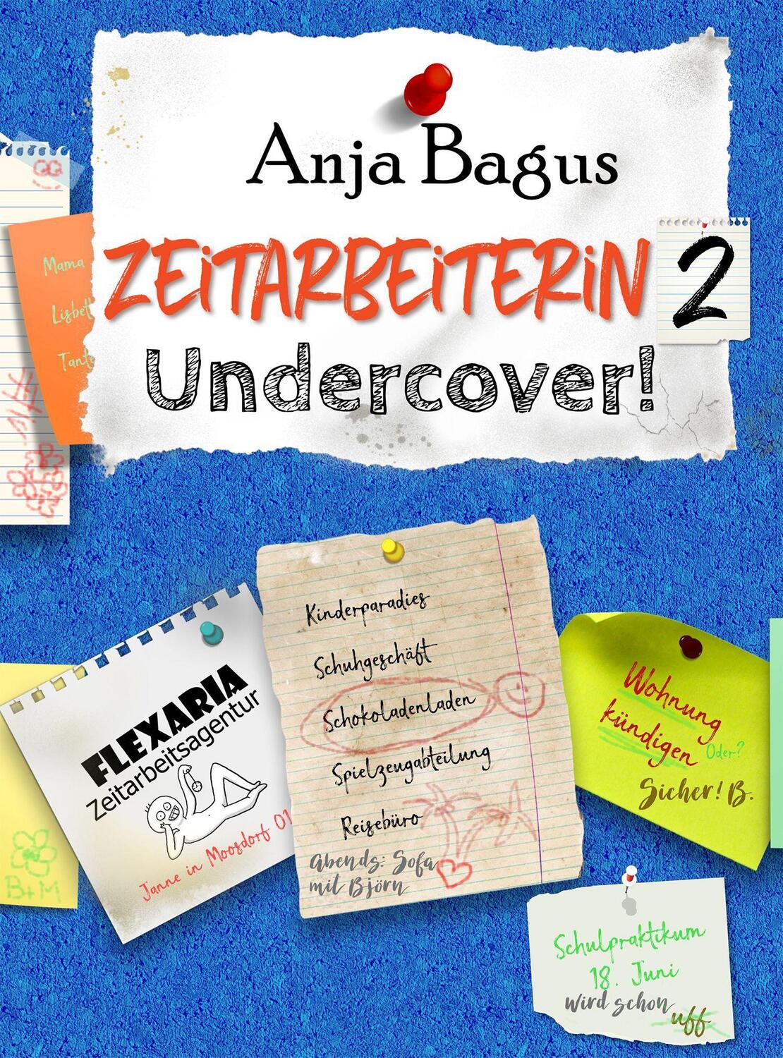 Cover: 9783968150376 | Zeitarbeiterin 2 | Undercover! | Anja Bagus | Taschenbuch | Deutsch