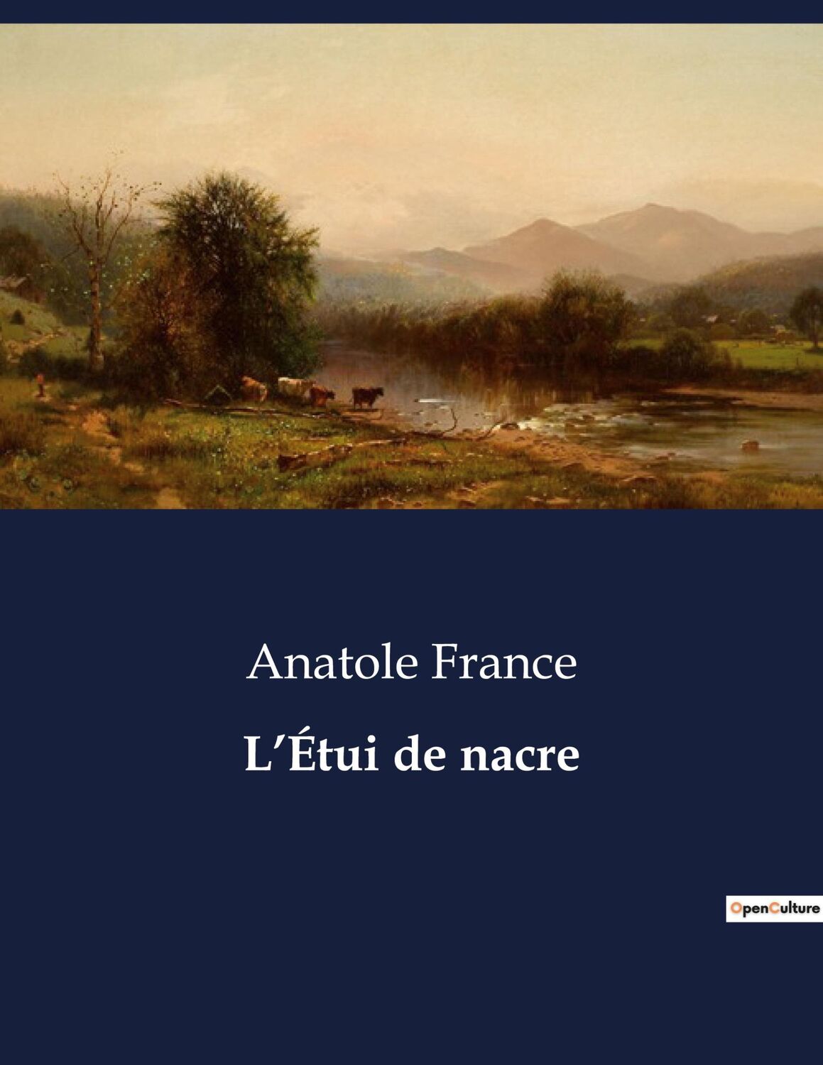 Cover: 9791041834990 | L¿Étui de nacre | Anatole France | Taschenbuch | Paperback | 2023