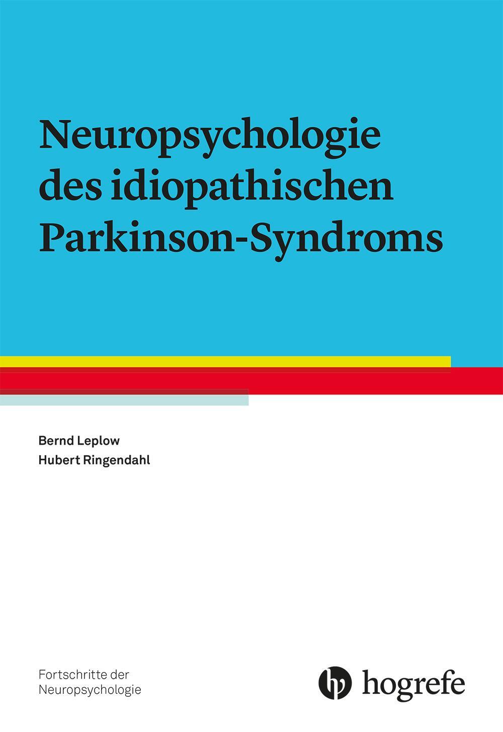 Cover: 9783801727475 | Neuropsychologie des idiopathischen Parkinson-Syndroms | Taschenbuch