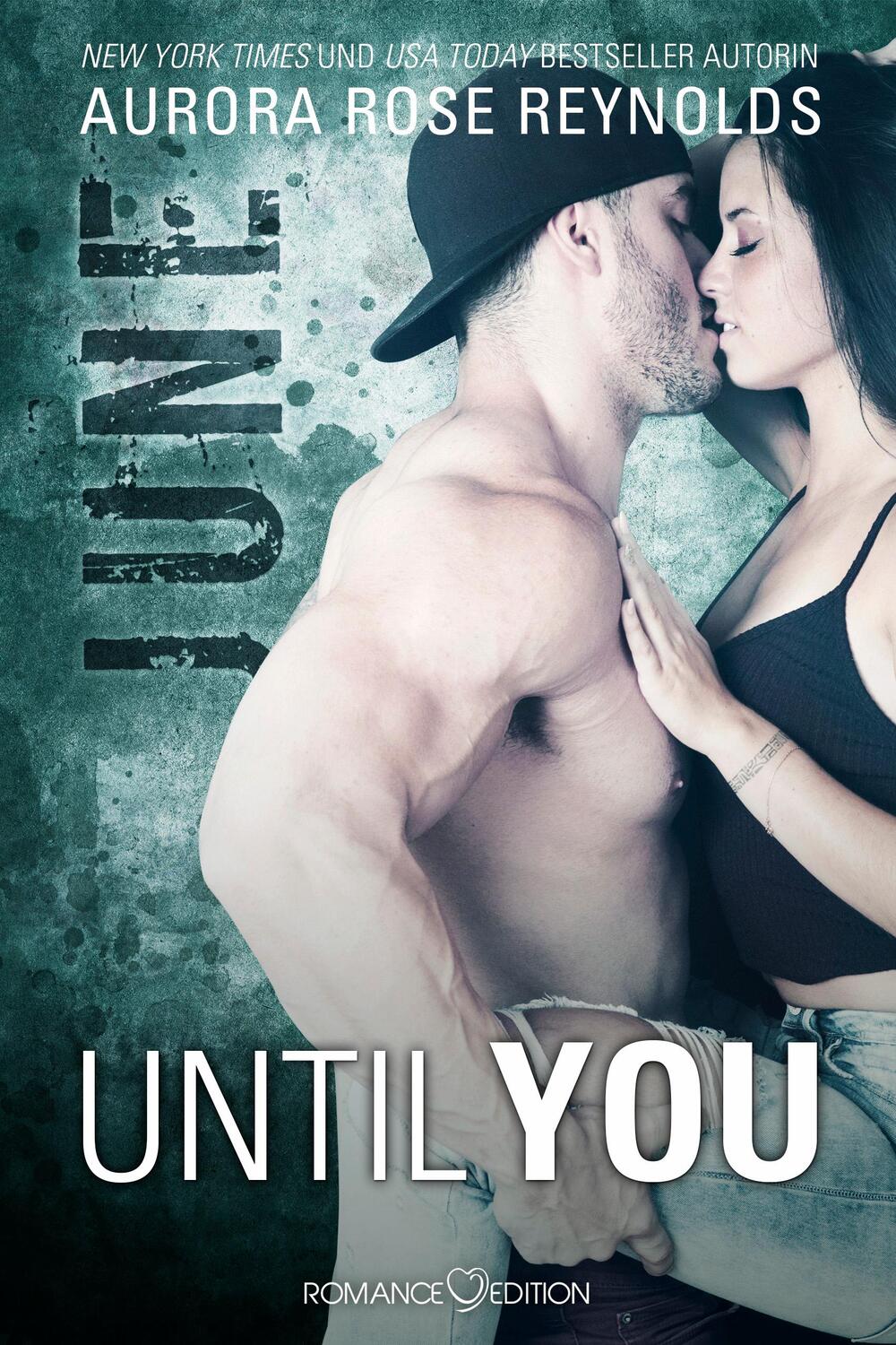 Cover: 9783903130609 | Until You: June | Aurora Rose Reynolds | Taschenbuch | Until You