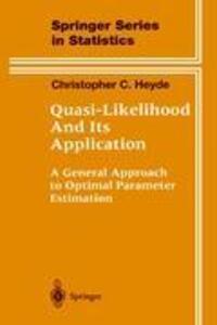 Cover: 9780387982250 | Quasi-Likelihood And Its Application | Christopher C. Heyde | Buch | X