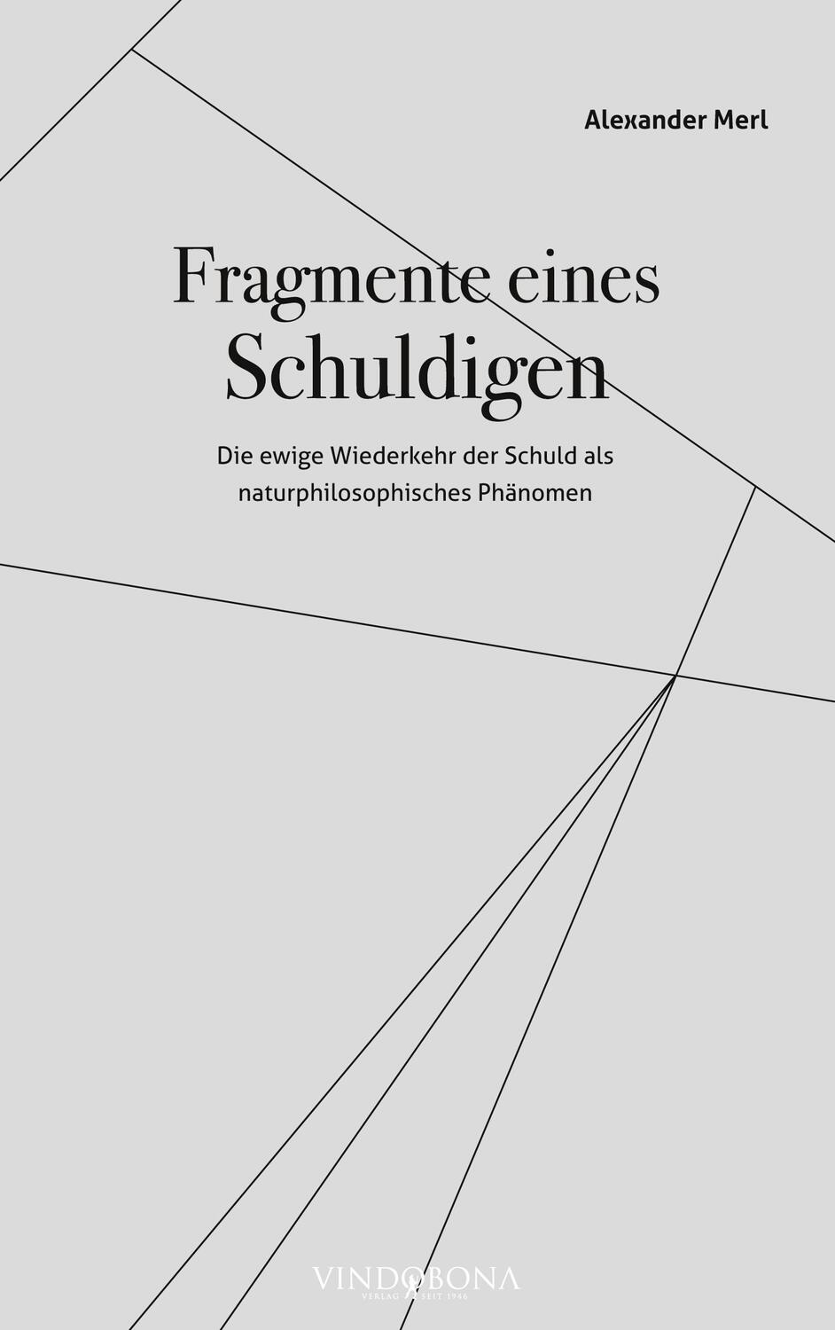 Cover: 9783949263538 | Fragmente eines Schuldigen | Alexander Merl | Taschenbuch | Paperback