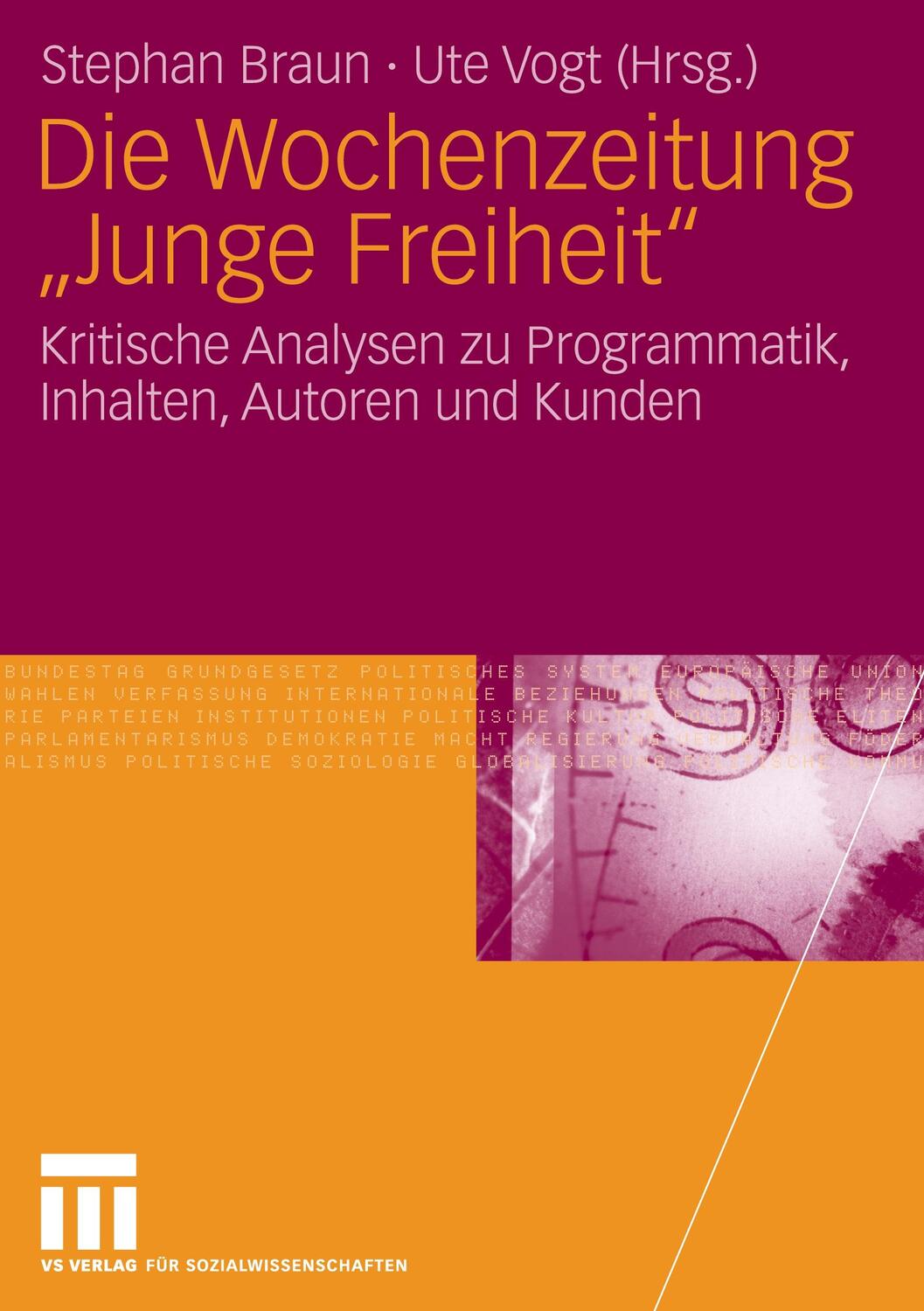 Cover: 9783531154213 | Die Wochenzeitung "Junge Freiheit" | Ute Vogt (u. a.) | Taschenbuch