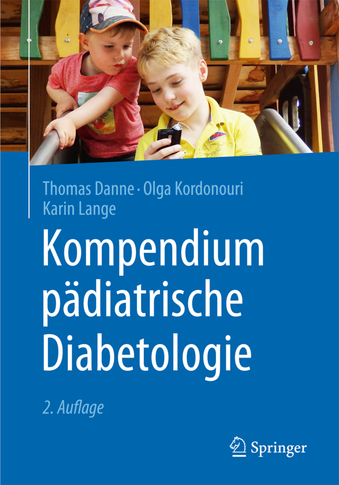 Cover: 9783662480663 | Kompendium pädiatrische Diabetologie | Thomas Danne (u. a.) | Buch