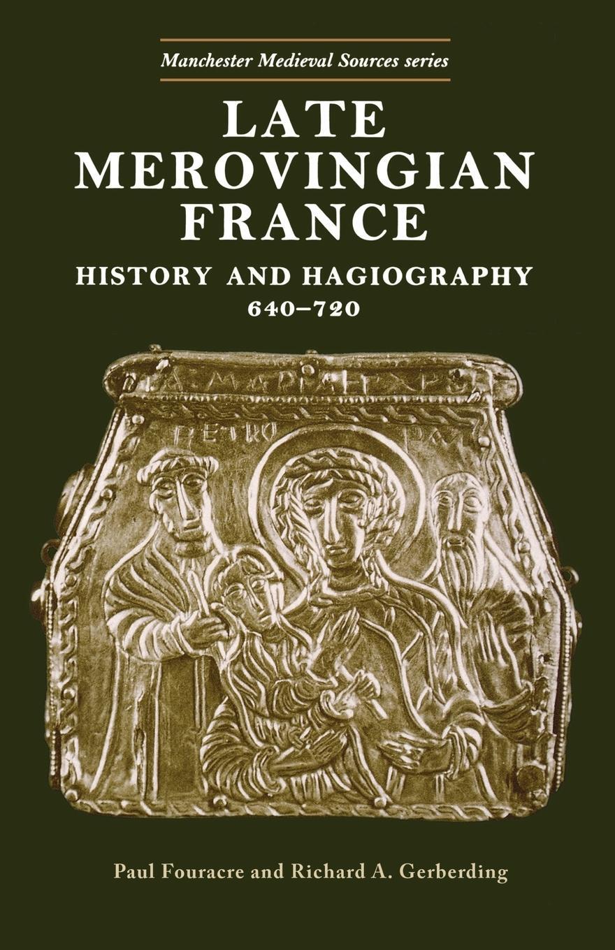 Cover: 9780719047916 | Late Merovingian France | Richard A Gerberding (u. a.) | Taschenbuch