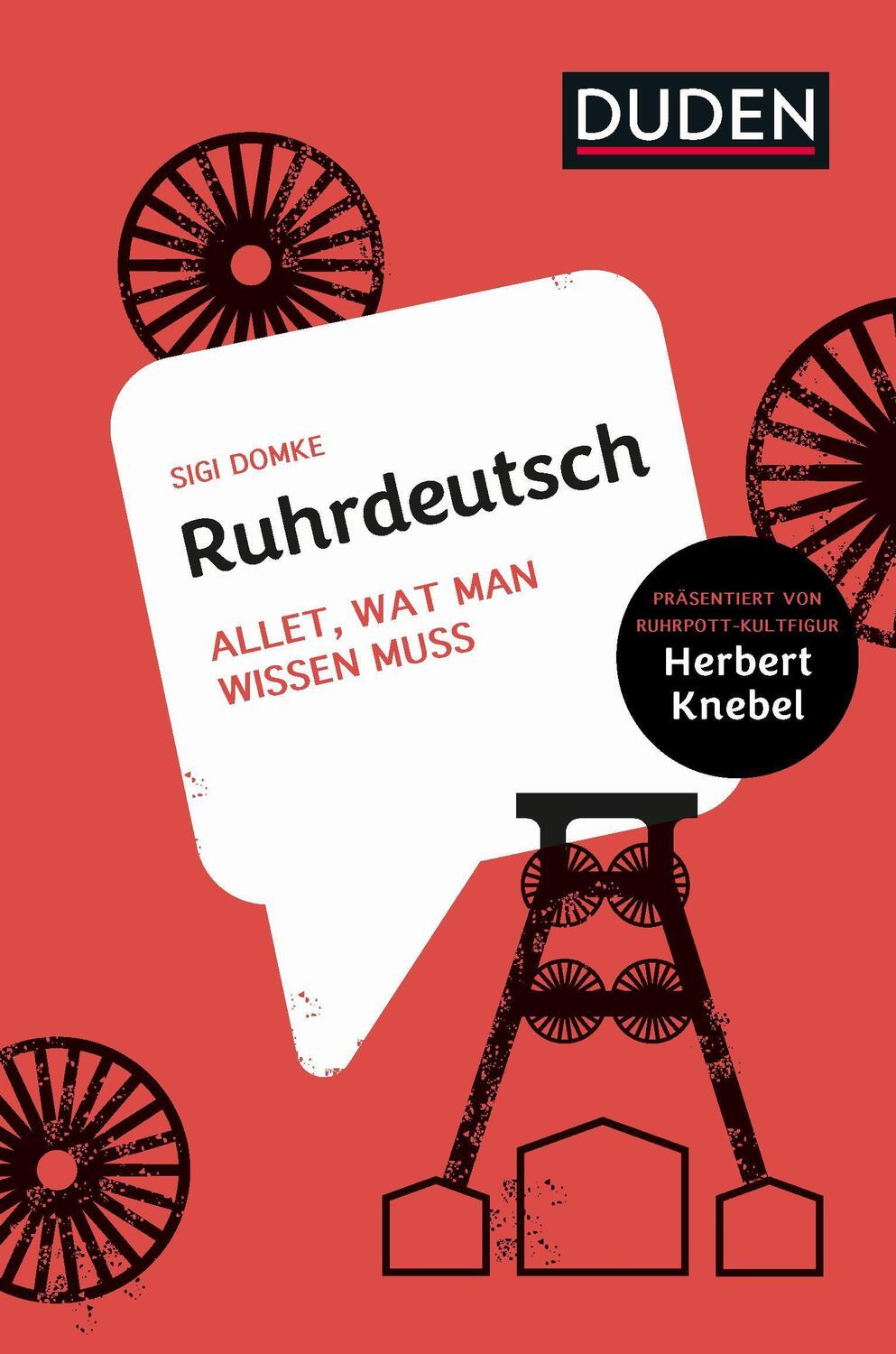 Cover: 9783411756810 | Ruhrdeutsch | Allet, wat man wissen muss | Sigi Domke | Buch | Deutsch