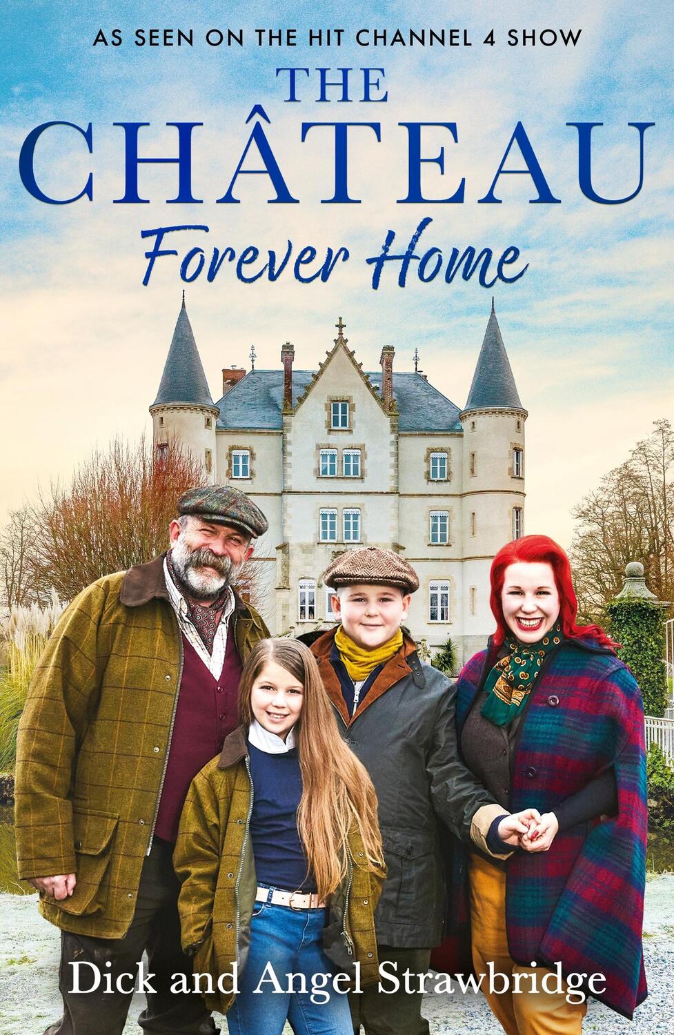 Cover: 9781399603164 | The Chateau - Forever Home | Angel Strawbridge (u. a.) | Taschenbuch