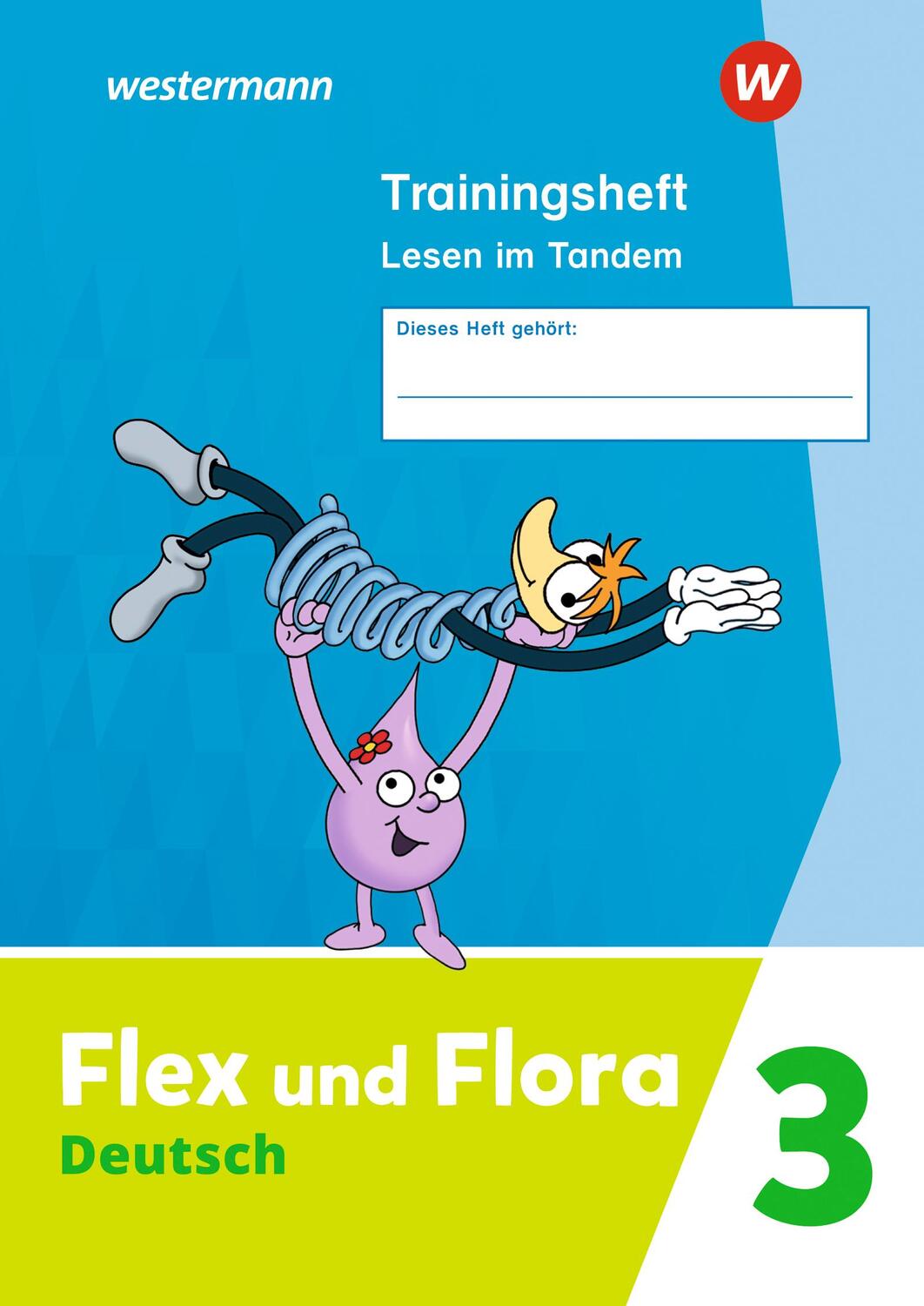 Cover: 9783141052688 | Flex und Flora 3. Trainingsheft Lesen im Tandem | Ausgabe 2021 | 2022