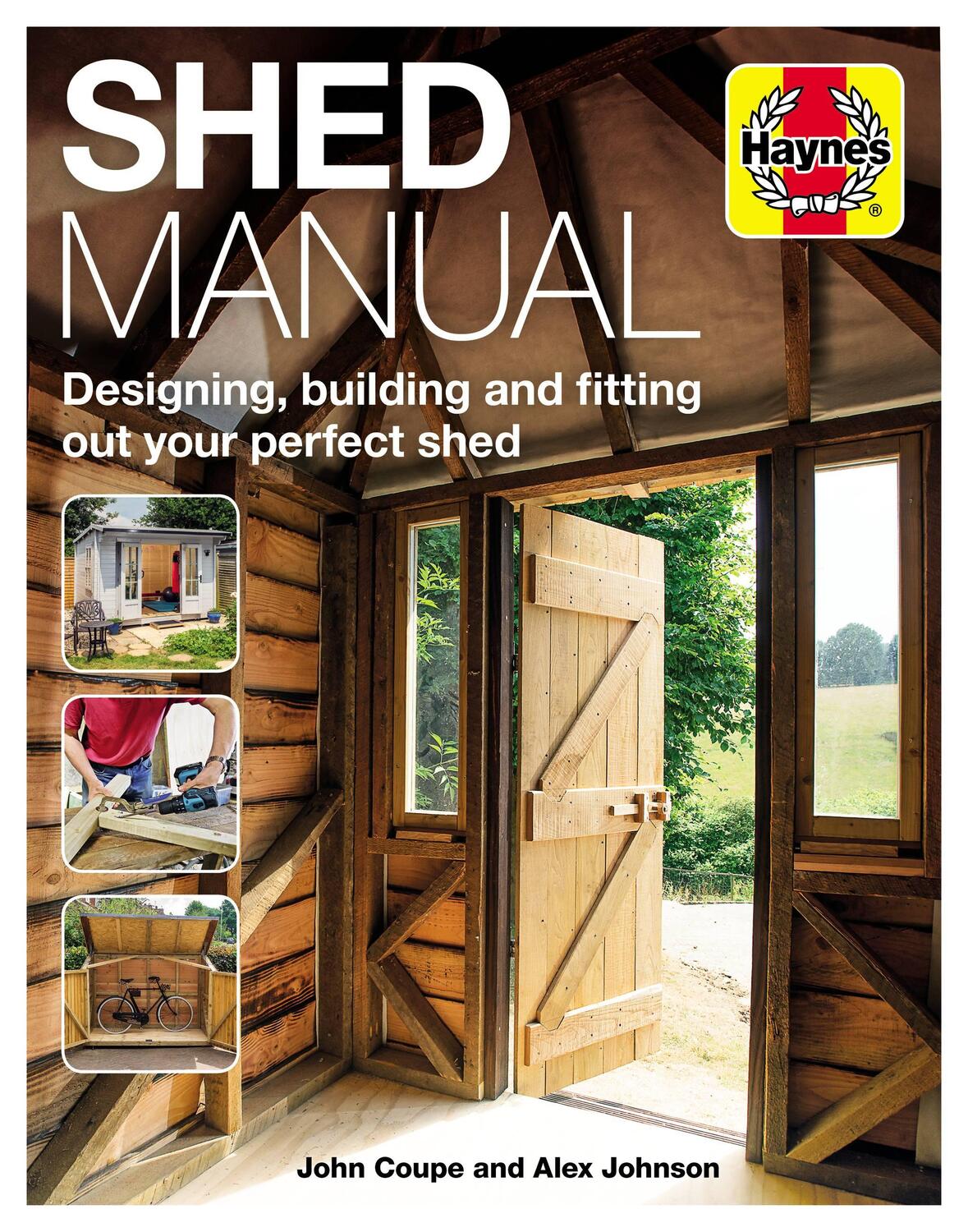 Cover: 9781785212208 | Shed Manual | Designing, building and fitting out your perfect shed