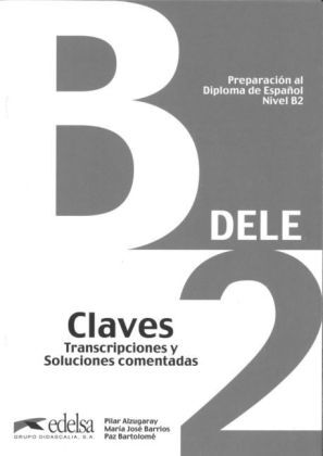 Cover: 9783060301607 | Nivel B2, Claves | Transcripciones y Soluciones comentadas | Broschüre