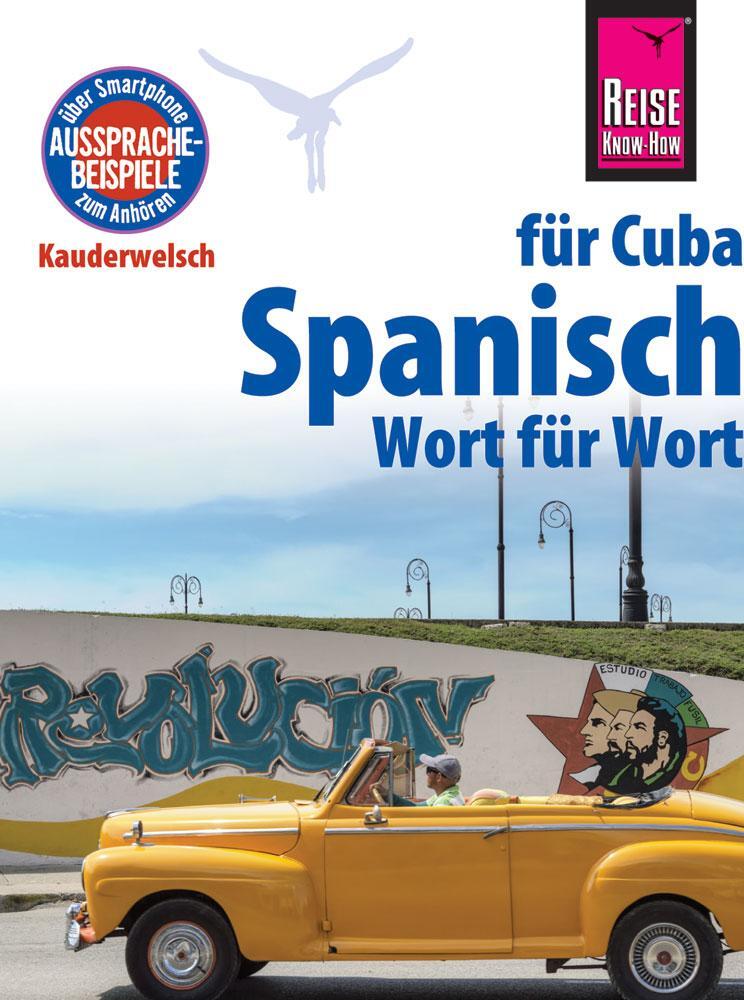 Cover: 9783831764464 | Spanisch für Cuba - Wort für Wort | Alfredo Hernández | Taschenbuch