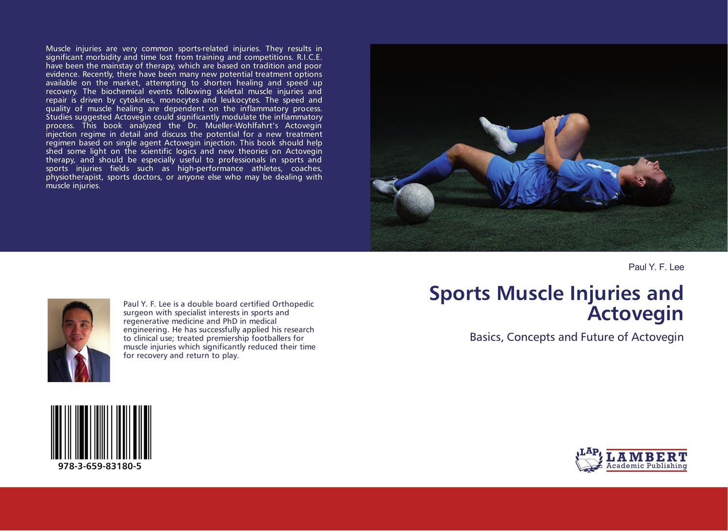 Cover: 9783659831805 | Sports Muscle Injuries and Actovegin | Paul Y. F. Lee | Taschenbuch