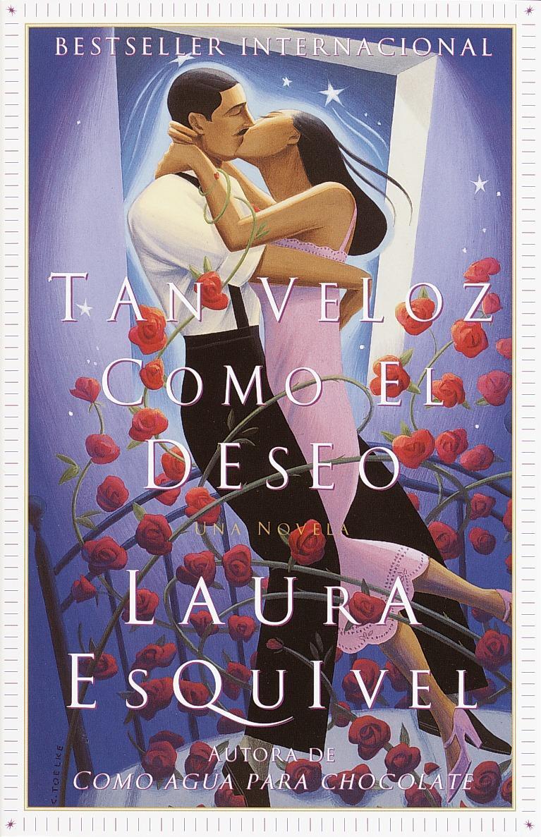 Cover: 9780385721639 | Tan Veloz Como El Deseo | Una Novela | Laura Esquivel | Taschenbuch