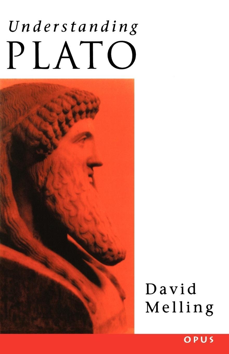 Cover: 9780192891167 | Understanding Plato | D J Melling (u. a.) | Taschenbuch | Paperback