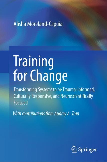 Cover: 9783030192075 | Training for Change | Alisha Moreland-Capuia | Buch | xiii | Englisch