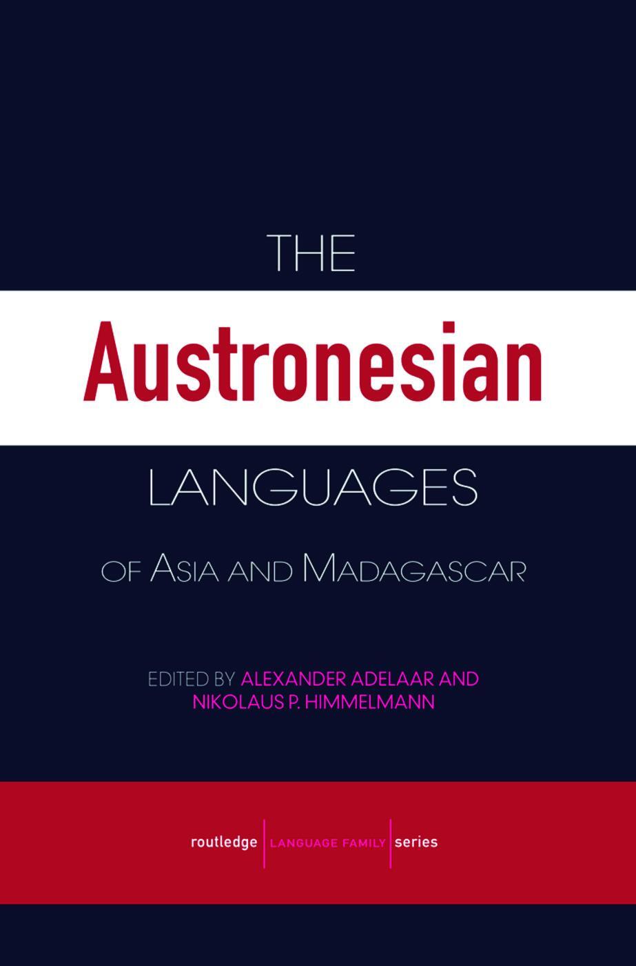 Cover: 9780415681537 | The Austronesian Languages of Asia and Madagascar | Adelaar (u. a.)