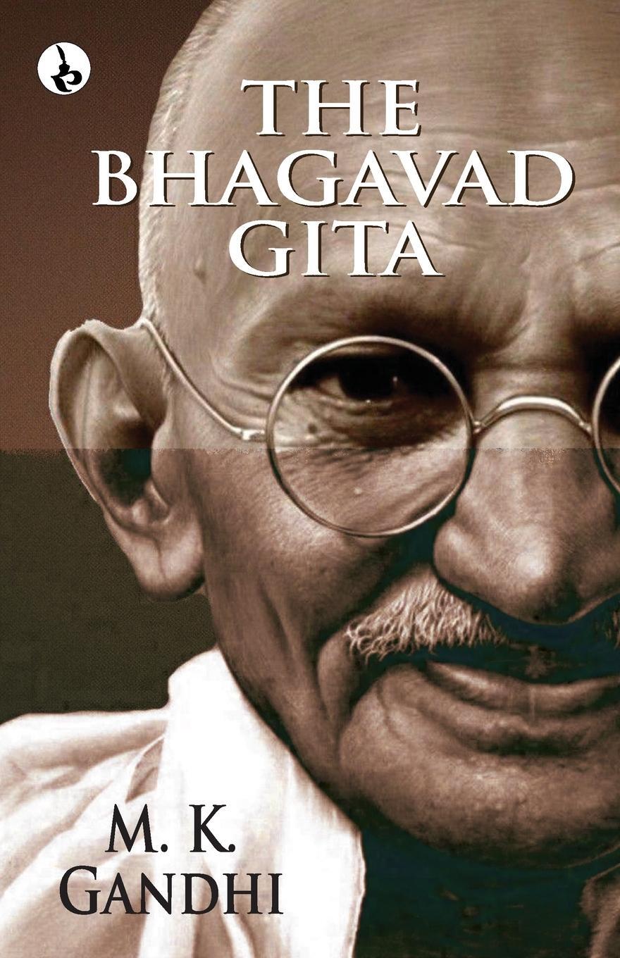 Cover: 9789359918150 | The Bhagavad Gita | M. K. Gandhi | Taschenbuch | Paperback | Englisch