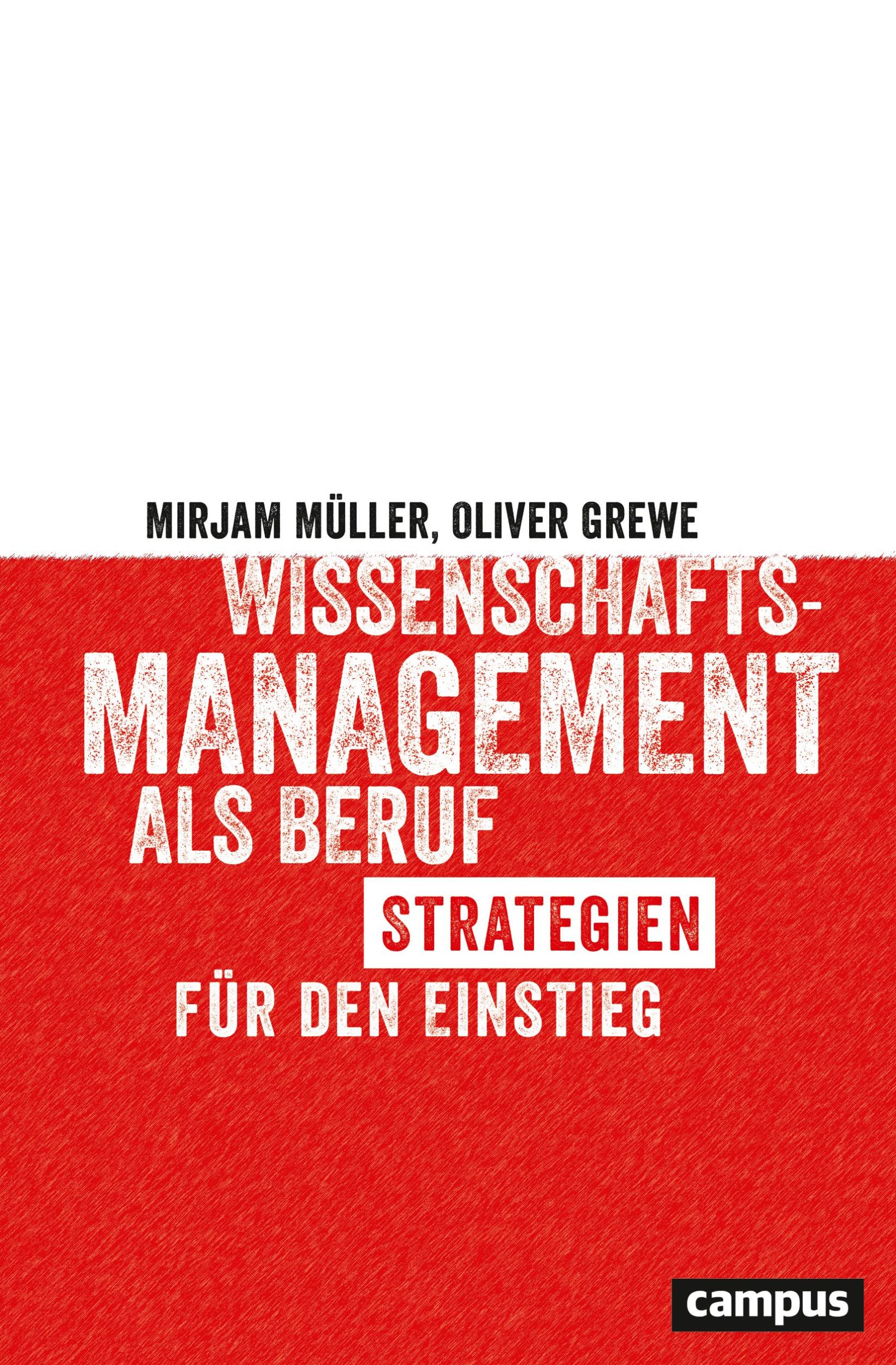 Cover: 9783593512068 | Wissenschaftsmanagement als Beruf | Strategien für den Einstieg | Buch