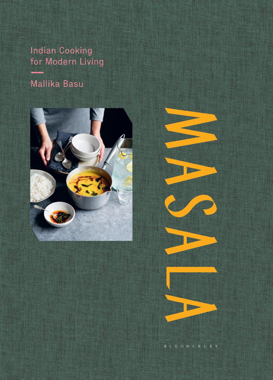 Cover: 9781408886885 | Masala | Indian Cooking for Modern Living | Mallika Basu | Buch | 2018