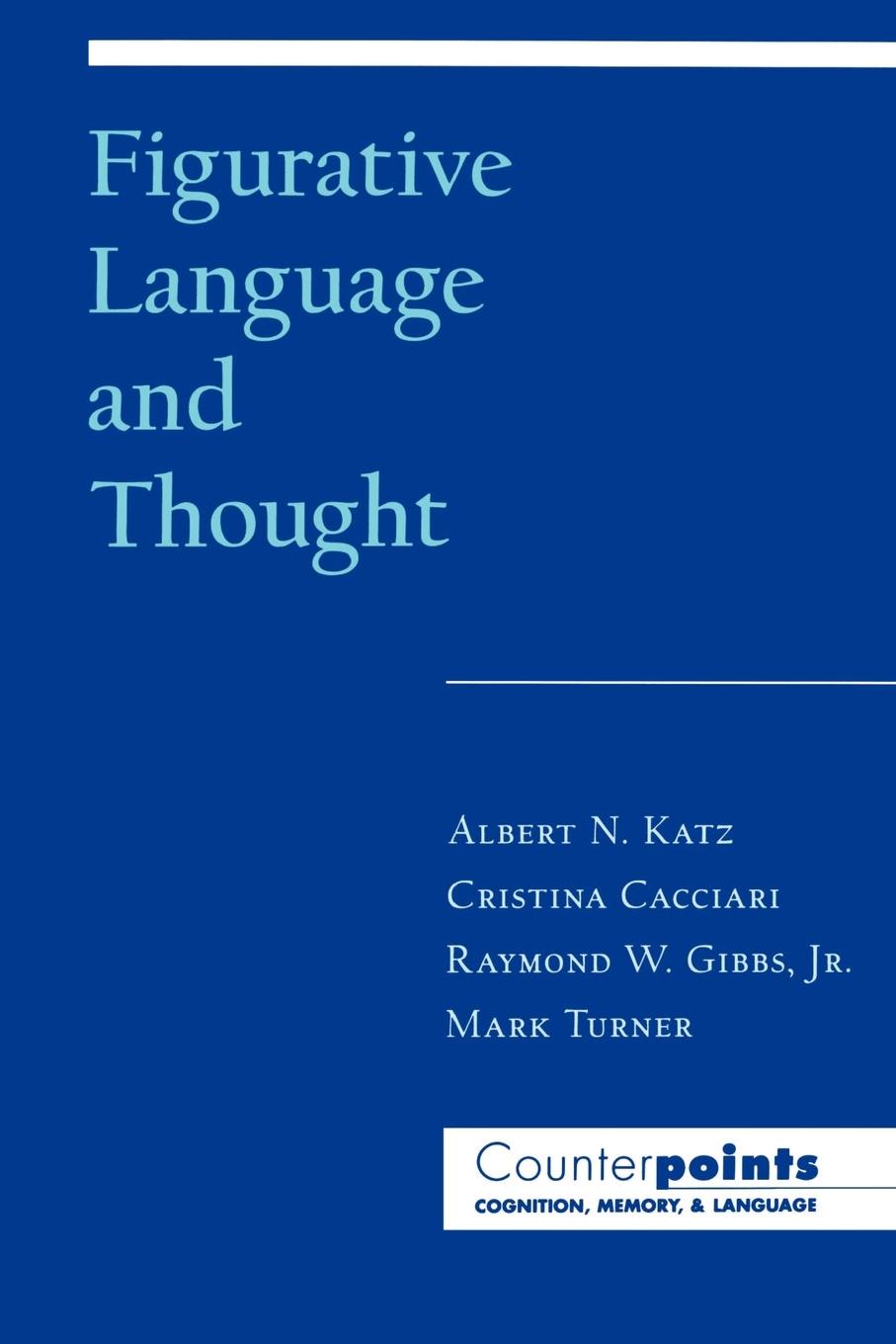 Cover: 9780195109634 | Figurative Language and Thought | Cristina Cacciari (u. a.) | Buch