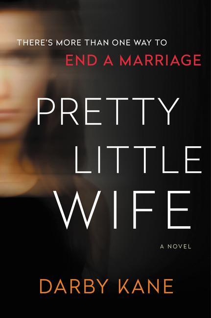 Cover: 9780063016408 | Pretty Little Wife | A Novel | Darby Kane | Taschenbuch | Englisch