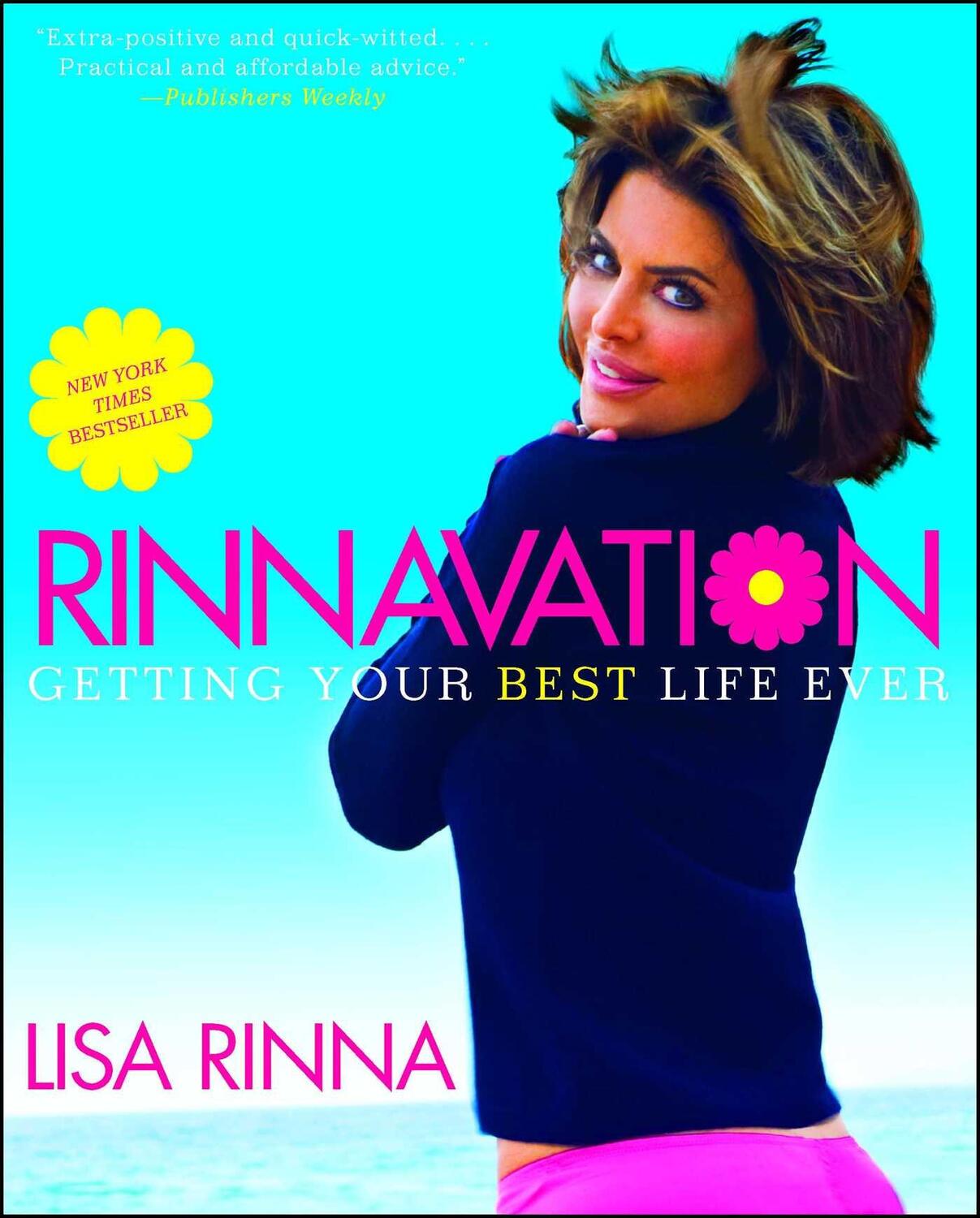 Cover: 9781439171523 | Rinnavation: Getting Your Best Life Ever | Lisa Rinna | Taschenbuch