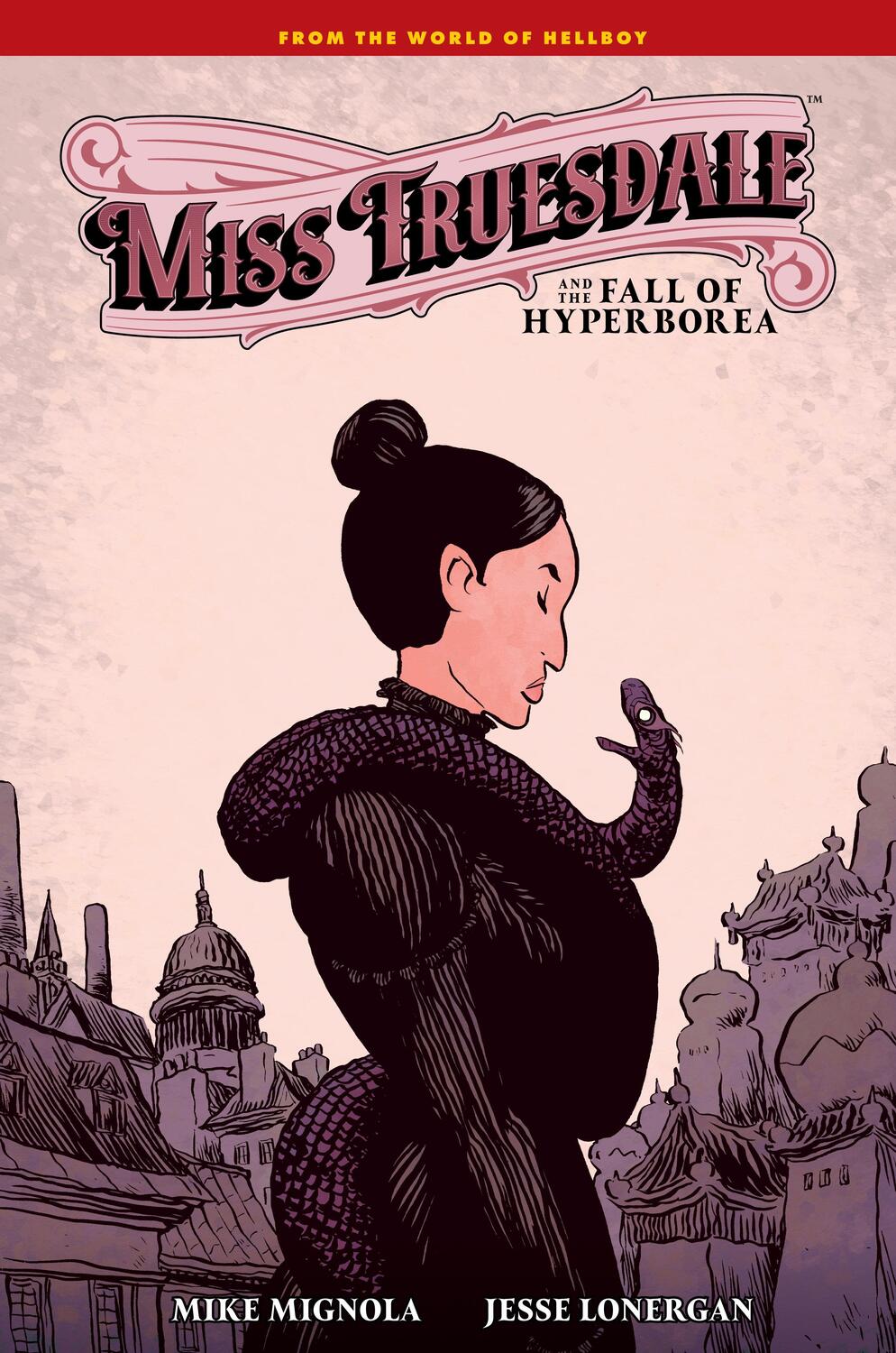 Cover: 9781506738178 | Miss Truesdale And The Fall Of Hyperborea | Mike Mignola (u. a.)