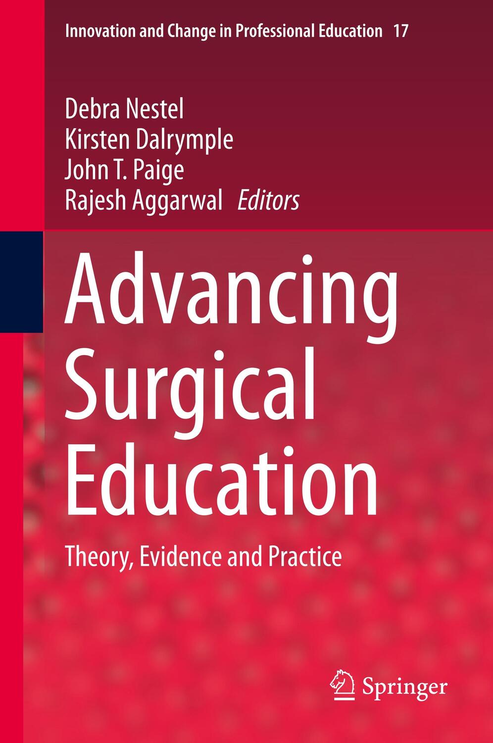 Cover: 9789811331275 | Advancing Surgical Education | Theory, Evidence and Practice | Buch