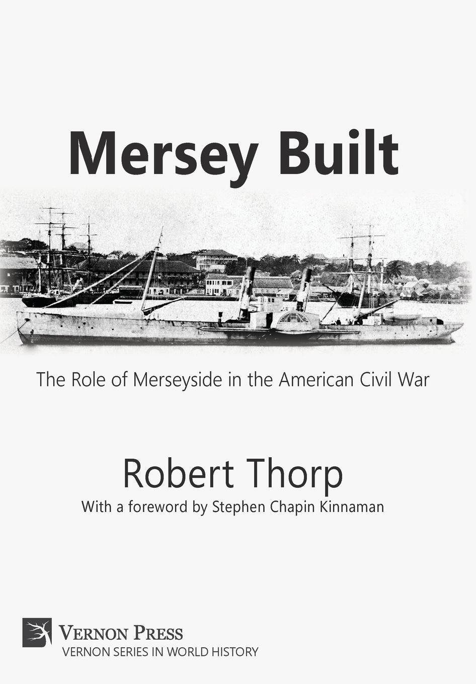 Cover: 9781622732814 | Mersey Built | Robert Thorp | Buch | Vernon Series in World History