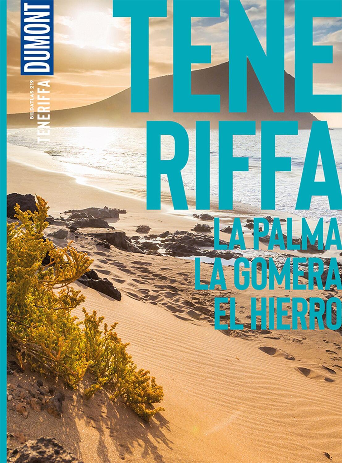Cover: 9783616013107 | DuMont Bildatlas Teneriffa | La Palma, La Gomera, El Hierro | Müssig
