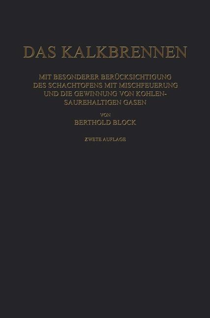 Cover: 9783662337226 | Das Kalkbrennen | Berthold Block | Taschenbuch | Paperback | xii