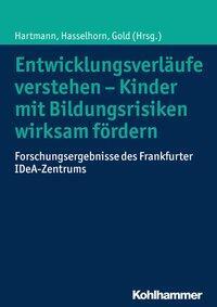 Cover: 9783170298552 | Entwicklungsverläufe verstehen - Kinder mit Bildungsrisiken wirksam...