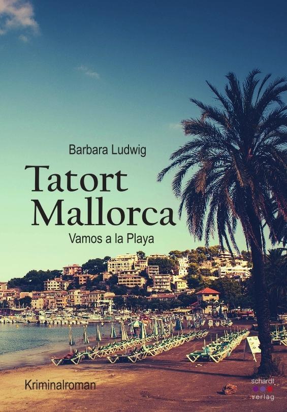 Cover: 9783961521043 | Tatort Mallorca - Vamos a la Playa | Kriminalroman, Mallorca-Krimi