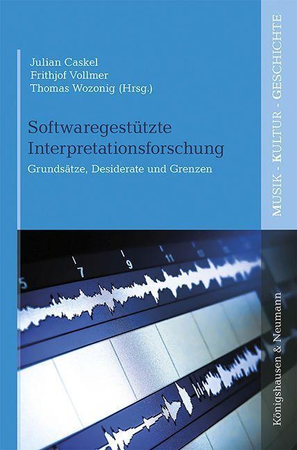 Cover: 9783826074332 | Softwaregestützte Interpretationsforschung | Julian Caskel (u. a.)