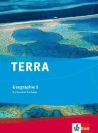 Cover: 9783121040247 | TERRA Geographie für Sachsen - Ausgabe für Gymnasien. Schülerbuch...