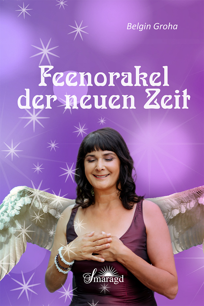 Cover: 9783955312121 | Feenorakel der neuen Zeit | Belgin Groha | Buch | Deutsch | 2023