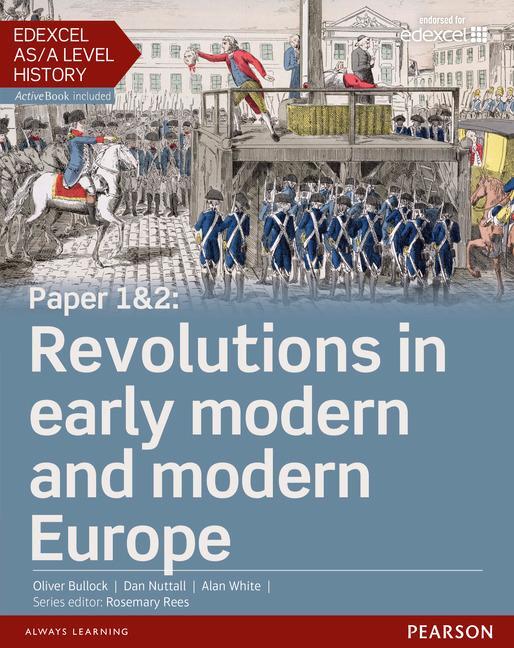 Cover: 9781447985327 | Edexcel AS/A Level History, Paper 1&amp;2: Revolutions in early modern...