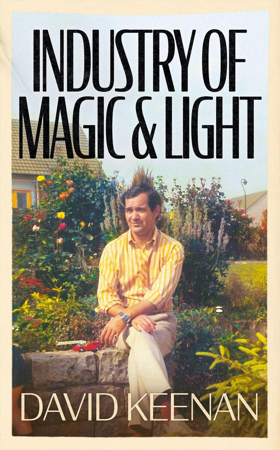 Cover: 9781399603249 | Industry of Magic & Light | David Keenan | Buch | Englisch | 2022