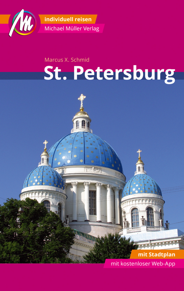 Cover: 9783956546426 | St. Petersburg MM-City Reiseführer Michael Müller Verlag, m. 1 Karte