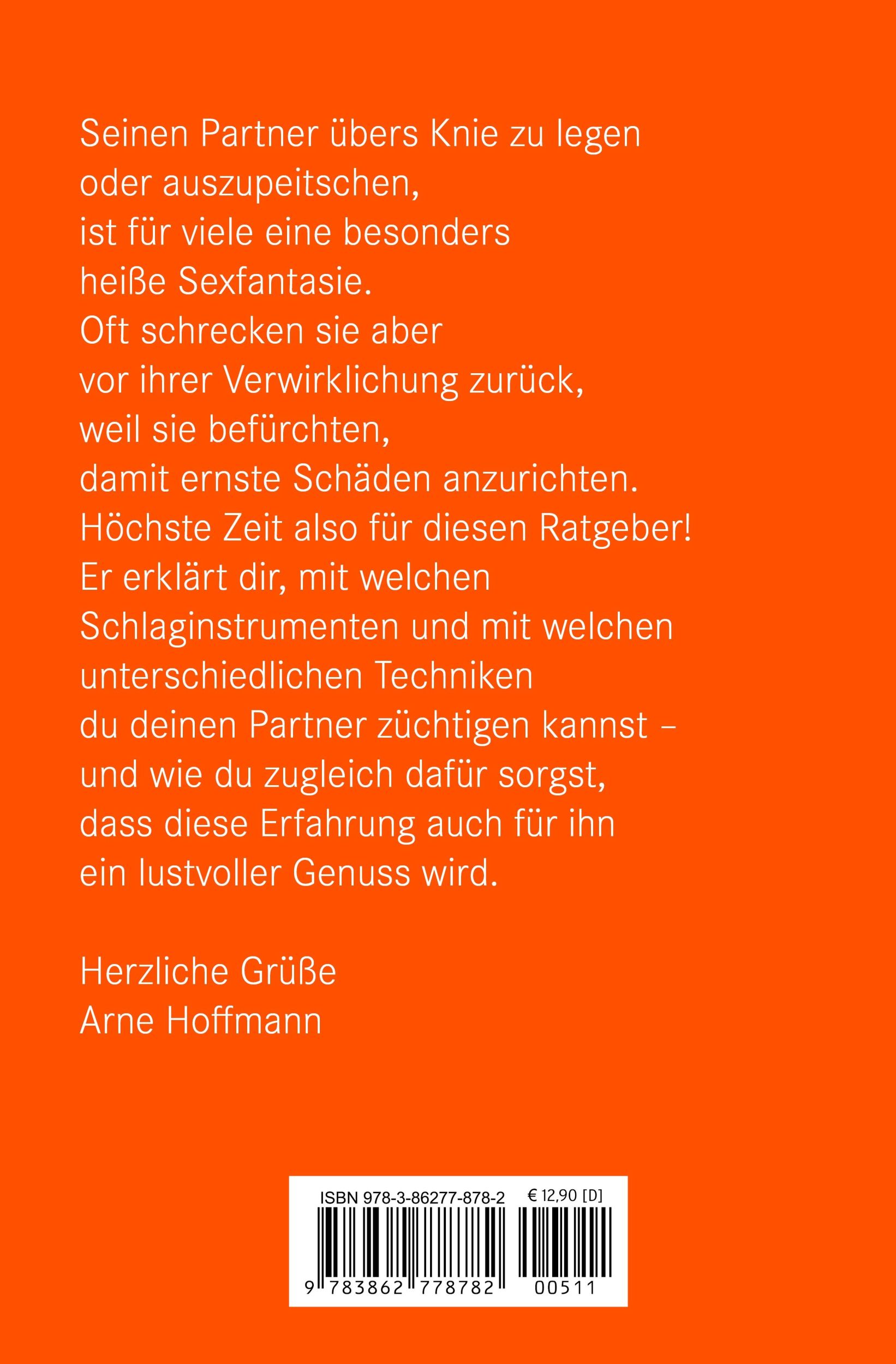 Rückseite: 9783862778782 | Spanking Erotischer Ratgeber | Die Kunst der erotischen Züchtigung