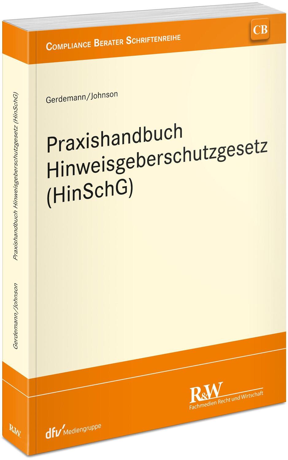 Cover: 9783800518296 | Praxishandbuch Hinweisgeberschutzgesetz (HinSchG) | Gerdemann (u. a.)