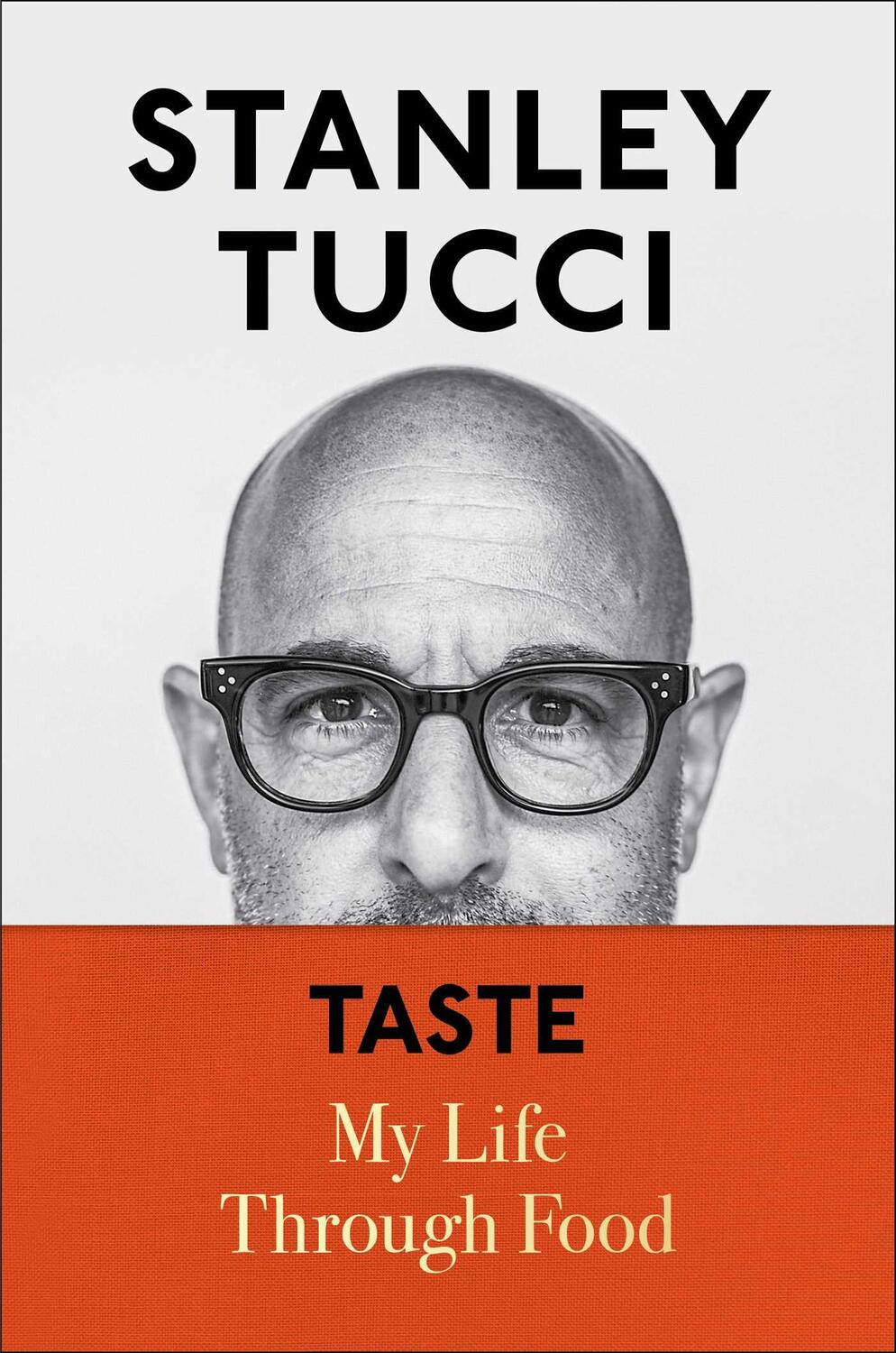 Cover: 9781982168018 | Taste | My Life Through Food | Stanley Tucci | Buch | Englisch | 2021