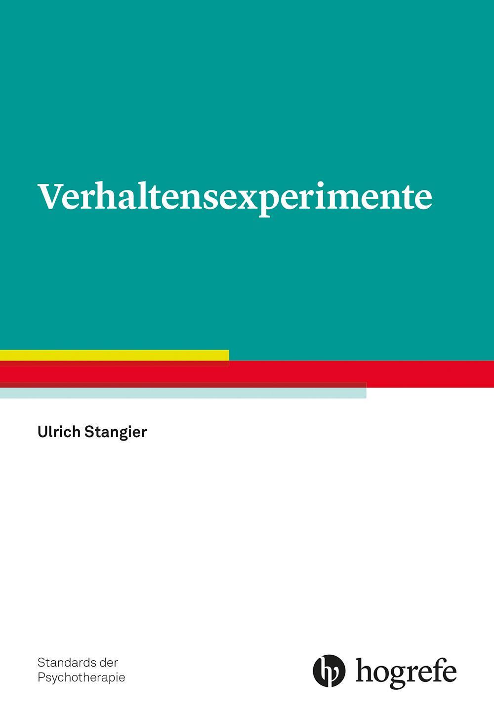 Cover: 9783801731137 | Verhaltensexperimente | Ulrich Stangier | Taschenbuch | VI | Deutsch