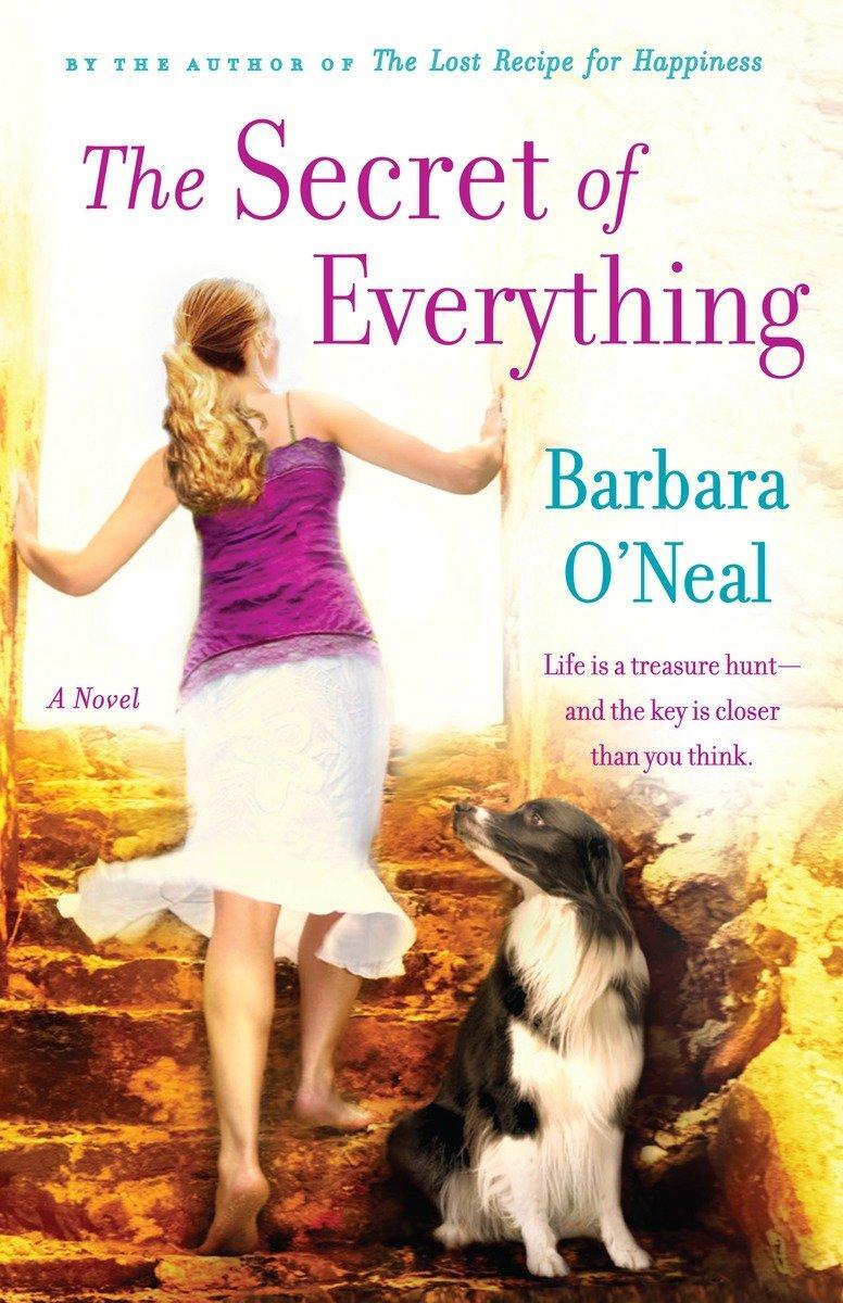 Cover: 9780553385526 | The Secret of Everything | Barbara O'Neal | Taschenbuch | Englisch
