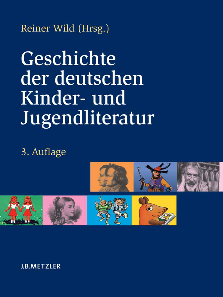 Cover: 9783476019806 | Geschichte der deutschen Kinder- und Jugendliteratur | Reiner Wild
