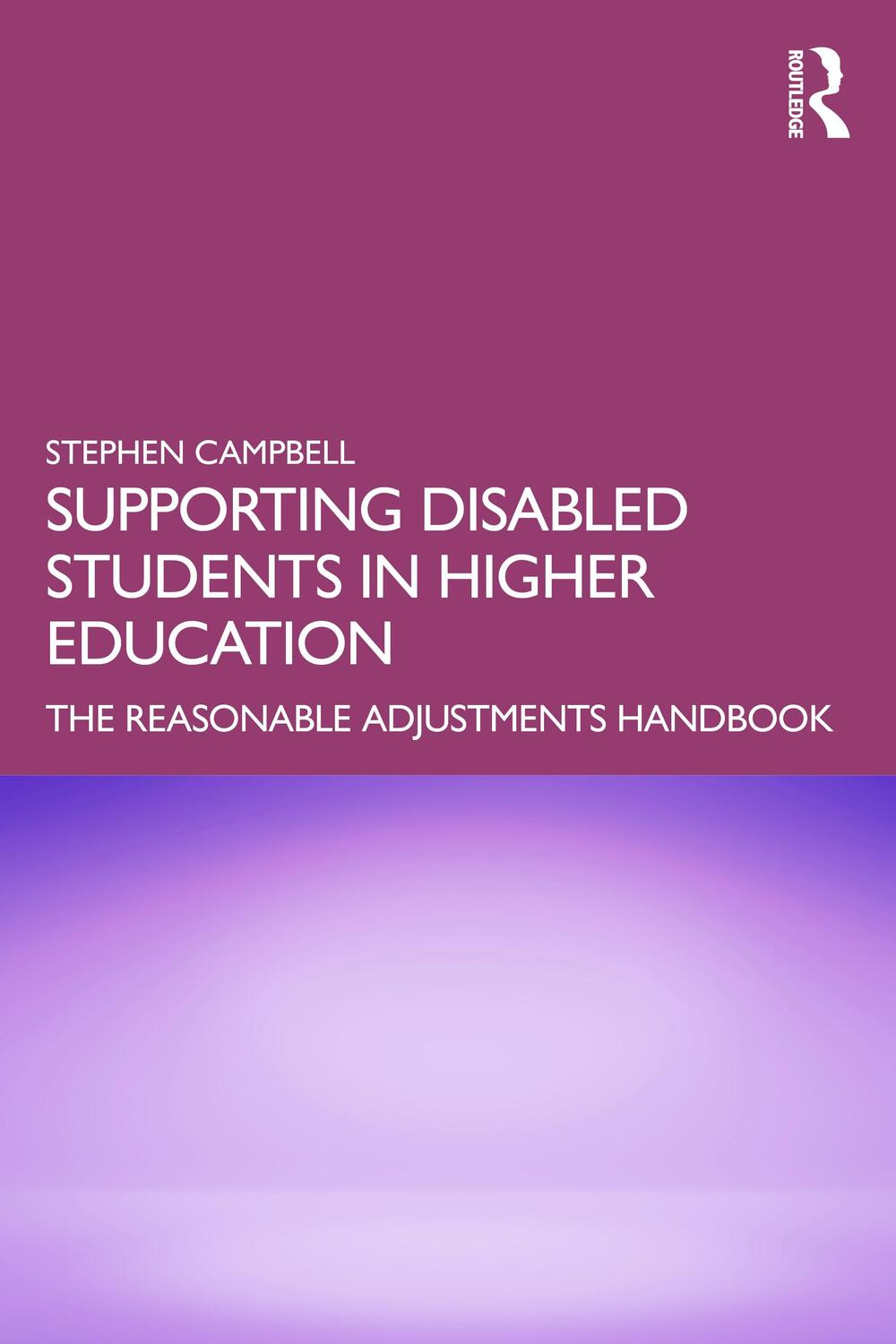 Cover: 9781032122922 | Supporting Disabled Students in Higher Education | Stephen Campbell
