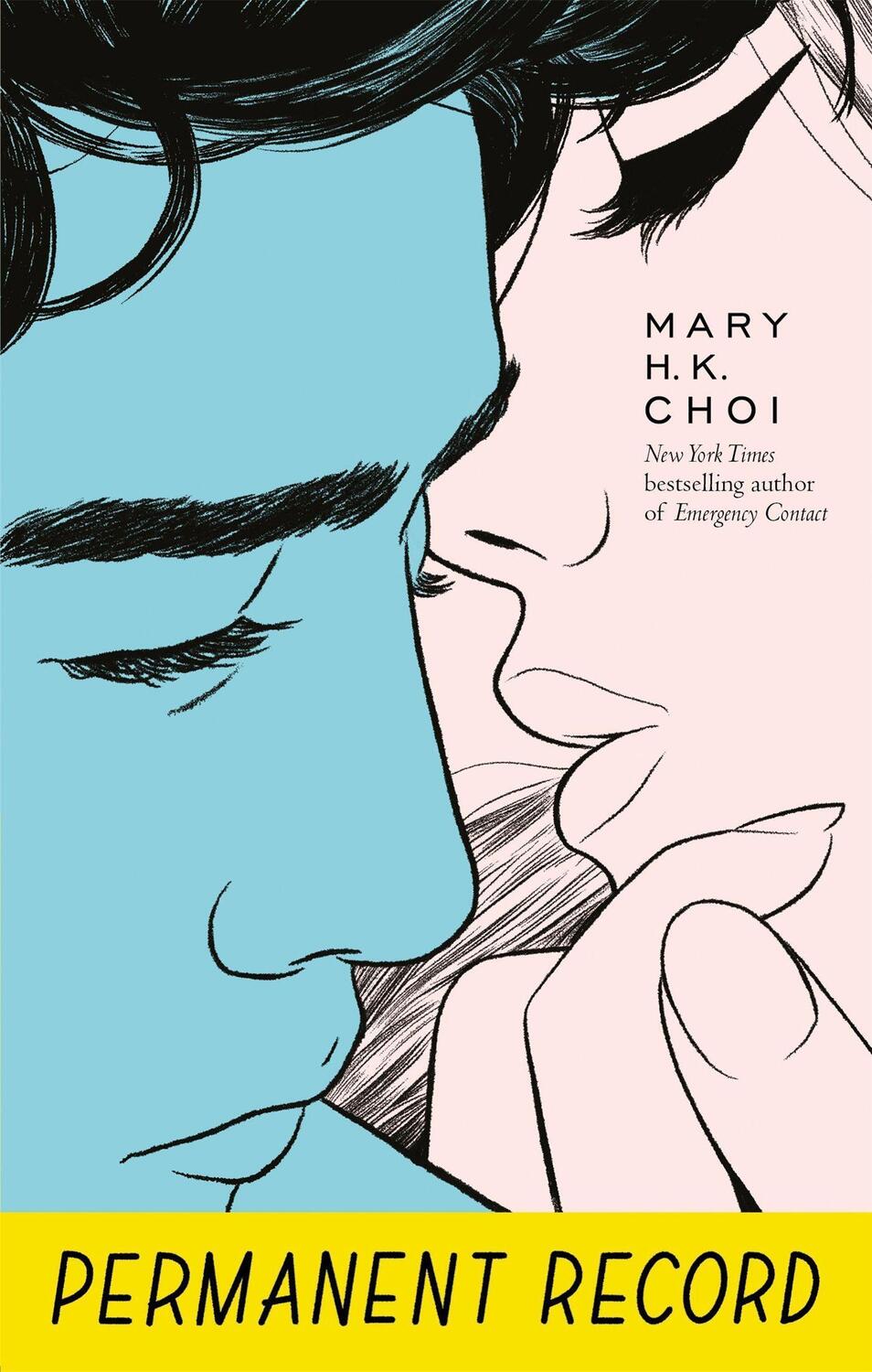 Cover: 9780349003450 | Permanent Record | Mary H. K. Choi | Taschenbuch | Englisch | 2019