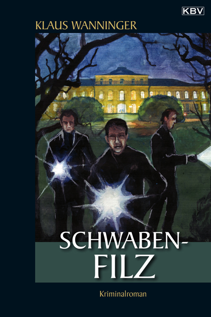 Cover: 9783942446310 | Schwaben-Filz | Kommissar Braigs vierzehnter Fall. Originalausgabe